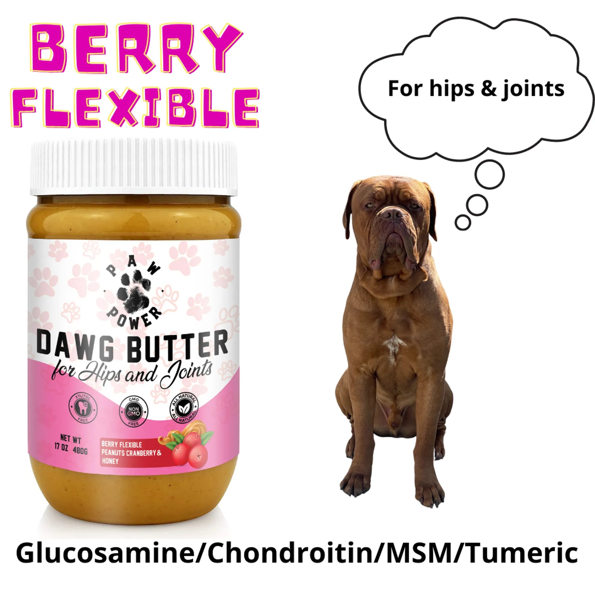 4APAWS™Dawg Butter Berry Flexible for Hips & Joints